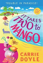 It takes two to mango cover image