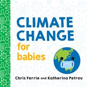Climate change for babies cover image