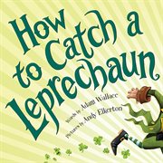 How to catch a leprechaun cover image