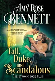 Tall, Duke, and Scandalous : Byronic Book Club cover image