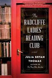 The Radcliffe Ladies' Reading Club : A Novel cover image