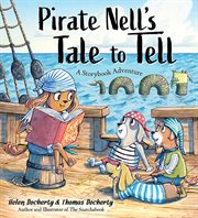 Pirate nell's tale to tell. A Storybook Adventure cover image
