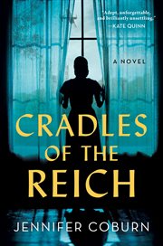 Cradles of the Reich : a novel cover image