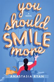 You should smile more : a novel cover image