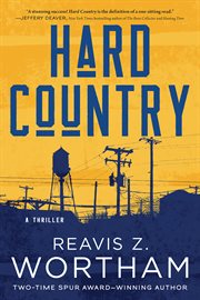 Hard Country : A Thriller cover image