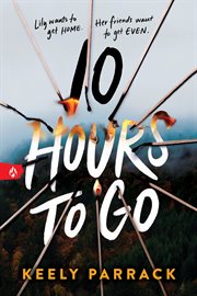 10 Hours to Go cover image