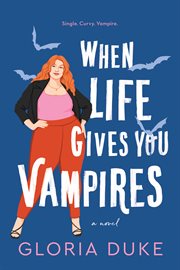 When life gives you vampires cover image