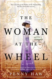 The Woman at the Wheel : A Novel cover image