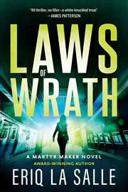 Laws of Wrath : Martyr Maker cover image