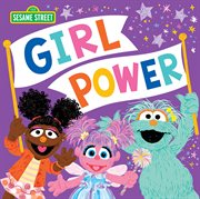 Girl Power : Sesame Street Scribbles cover image