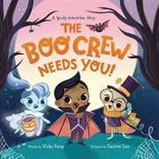The Boo Crew Needs YOU! cover image