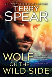 Wolf on the Wild Side : Run with the Wolf cover image