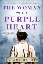 The Woman With a Purple Heart : A Novel cover image