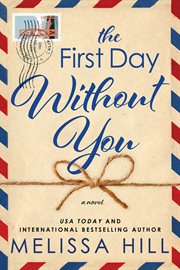 The First Day Without You cover image