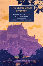 The Edinburgh mystery : and other tales of Scottish crime cover image