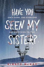 Have You Seen My Sister cover image