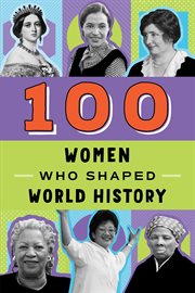 100 women who shaped world history cover image