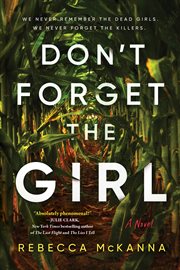 Don't Forget the Girl : A Novel cover image