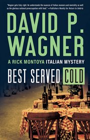 Best Served Cold : Rick Montoya Italian Mysteries cover image