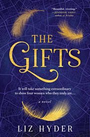 The gifts : A Novel cover image