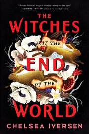 The Witches at the End of the World cover image