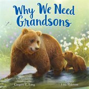 Why We Need Grandsons : Always in My Heart cover image