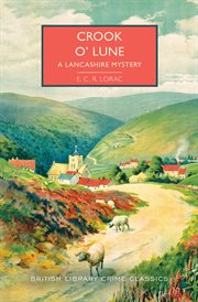 Crook o' Lune : Lancashire Mystery cover image
