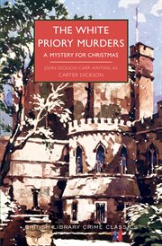 The White Priory Murders : A Mystery for Christmas cover image