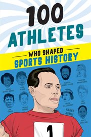 100 athletes who shaped sports history cover image