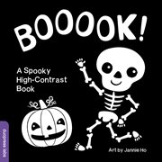 Booook! A Spooky High-Contrast Book : Contrast Book cover image