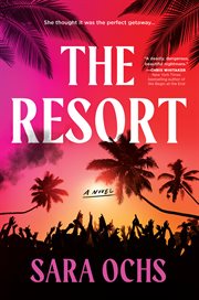 The Resort : A Novel cover image