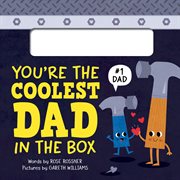 You're the Coolest Dad in the Box : Punderland cover image
