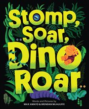 Stomp, Soar, Dino Roar cover image