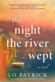 The Night the River Wept : A Novel cover image