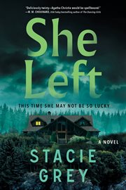 She Left : A Novel cover image