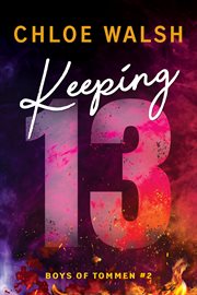 Keeping 13 : Boys of Tommen cover image
