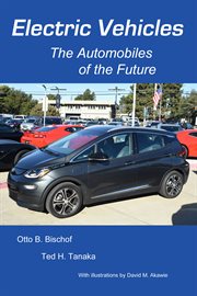 Electric vehicles. The Automobiles of the Future cover image