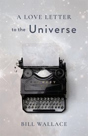A love letter to the universe cover image