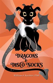 Dragons & disco socks cover image