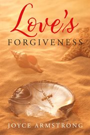 Love's Forgiveness cover image