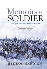 Memoirs of a soldier about the days of tragedy cover image