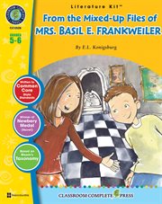 From the Mixed-Up Files of Mrs. Basil E. Frankweiler (E.L. Konigsburg)