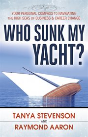 Who sunk my yacht? cover image
