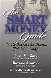 The smart money guide. Unlocking the Secret ESCG™ Code cover image