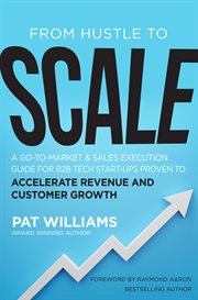 From hustle to scale cover image