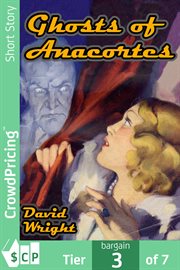 Ghosts of Anacortes : Tales of Mystery cover image