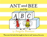 Ant And Bee And The ABC Ant And Bee And The ABC