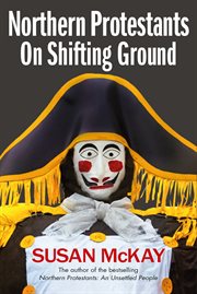 Northern Protestants on shifting ground cover image