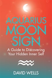 Aquarius Moon Sign Aquarius Moon Sign