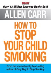 How to stop your child smoking cover image
